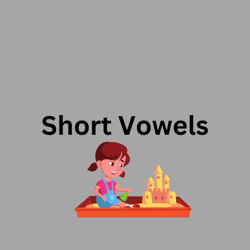 Short Vowels